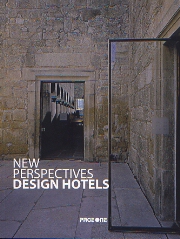 книга New Perspectives: Design Hotels, автор: Carles Broto (editor)
